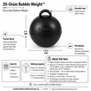 35-gram Bubble Weight™ - Tuxedo Black Balloon Weight - 10 pcs/bag x 40 bags/case