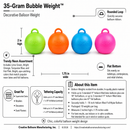 35-gram Bubble Weight™ - Neon Asst. Balloon Weight - 10 pcs/bag x 40 bags/case